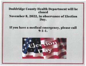 Doddridge County Health Department Closed in observance of Election Day